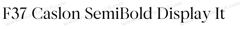 F37 Caslon SemiBold Display Italic字体转换